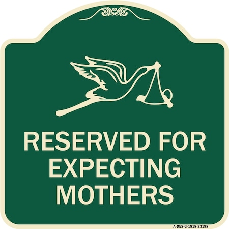 Signmission Reserved for Expecting Mothers Heavy-Gauge Aluminum Architectural Sign, 18" L, 18" H, G-1818-23198 A-DES-G-1818-23198